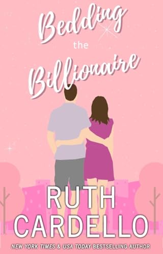 Bedding the Billionaire (Book 3)