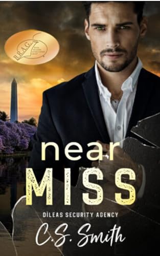 Near Miss (Dìleas Security Agency Book 1)