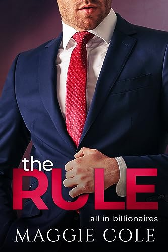 The Rule (All In Billionaires Book 1)