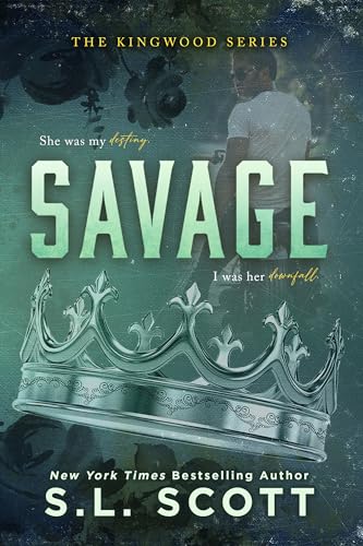 Savage (The Kingwood Series Book 1)