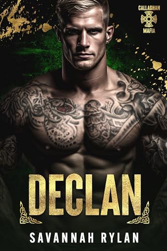 Declan (The Callaghan Mafia Book 1)