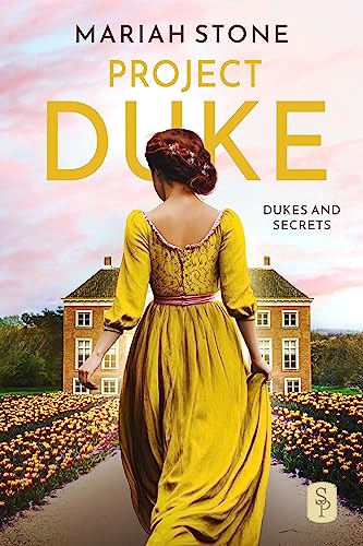 Project Duke (Dukes and Secrets Book 3)