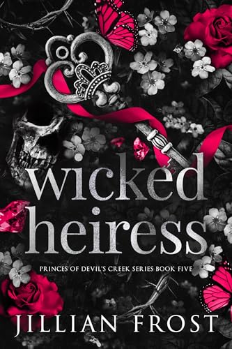 Wicked Heiress (Princes of Devil’s Creek Book 5)