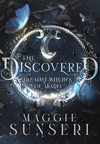 The Discovered (The Lost Witches of Aradia Book 1)