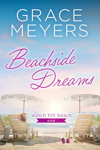 Beachside Dreams (Watch Hill Beach Book 1)