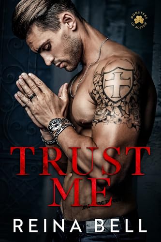 Trust Me (Monsters of Boston Book 1)