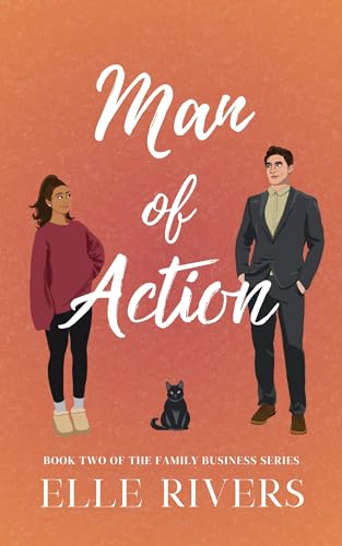 Man of Action (The Family Business Book 2)