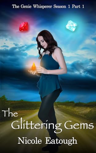 The Glittering Gems (The Genie Whisperer Book 1)