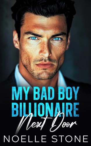 My Bad Boy Billionaire Next Door