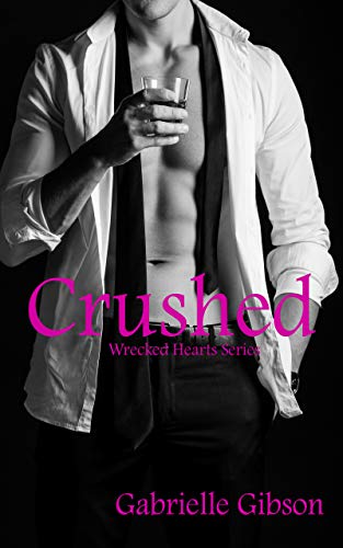 Crushed (Wrecked Hearts Book 5)