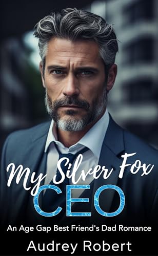 My Silver Fox CEO (Loving my Enemy Book 1)