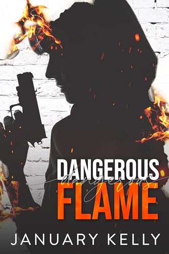 Dangerous Flame
