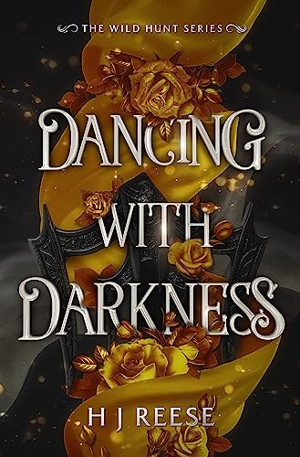 Dancing With Darkness (The Wild Hunt Book 1)