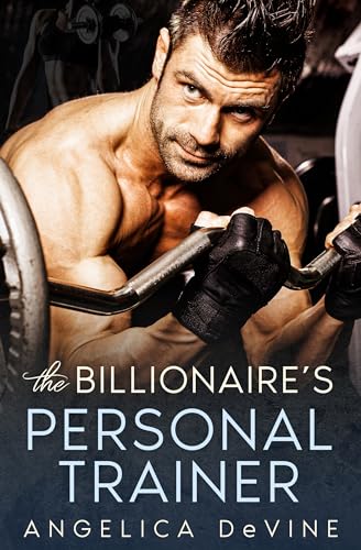 The Billionaire’s Personal Trainer