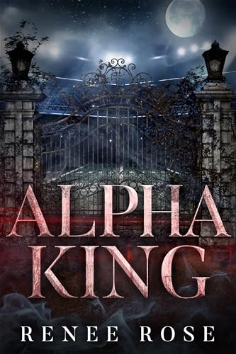 Alpha King (Wolf Ridge High Book 4)