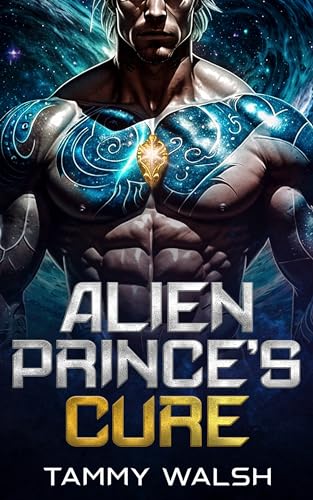 Alien Prince’s Cure
