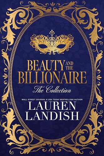 Beauty and the Billionaire:The Collection