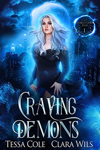 Craving Demons (The Secrets Gods Keep Book 1)