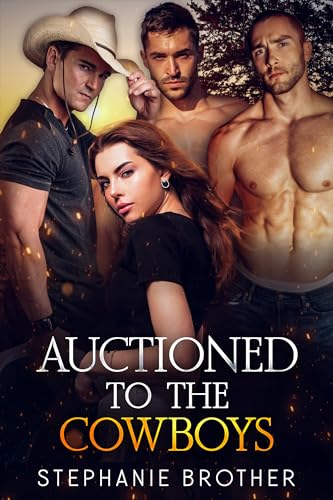 Auctioned to the Cowboys (Auctioned Series Book 3)